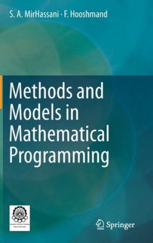 Knjiga Methods and Models in Mathematical Programming S. A. MirHassani