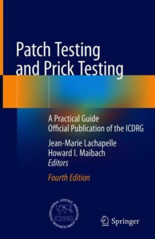 Könyv Patch Testing and Prick Testing Jean-Marie Lachapelle