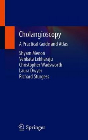 Könyv Cholangioscopy Shyam Menon