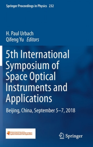 Knjiga 5th International Symposium of Space Optical Instruments and Applications H Paul Urbach