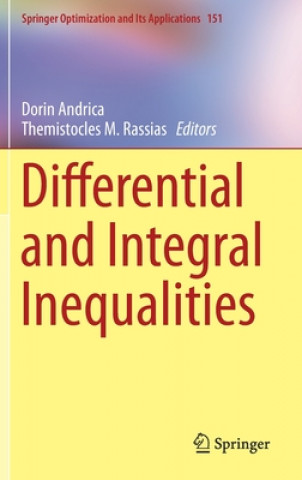 Kniha Differential and Integral Inequalities Dorin Andrica