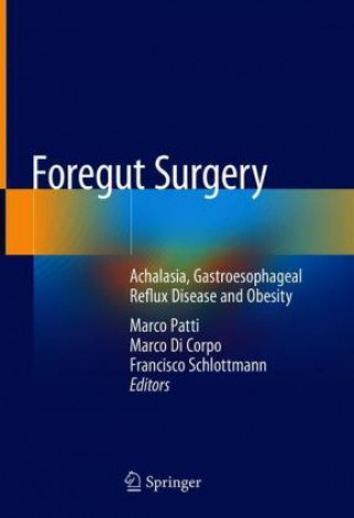 Βιβλίο Foregut Surgery Marco Patti