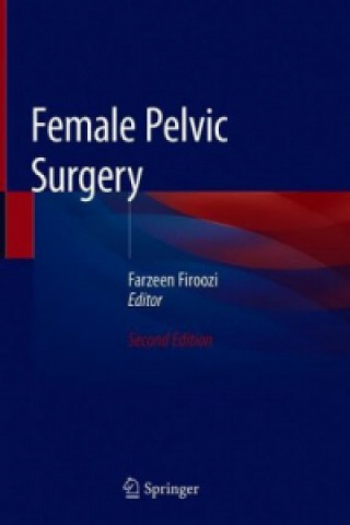 Kniha Female Pelvic Surgery Farzeen Firoozi