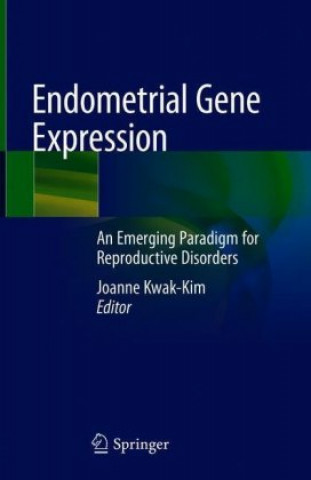 Carte Endometrial Gene Expression Joanne Kwak-Kim
