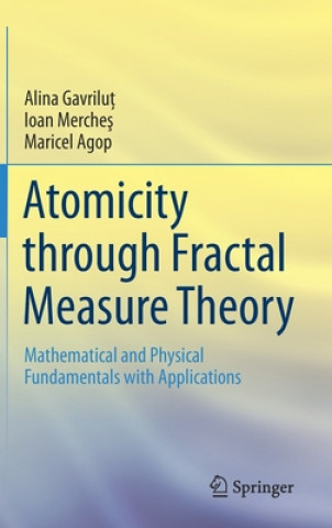 Könyv Atomicity through Fractal Measure Theory Alina Gavrilut