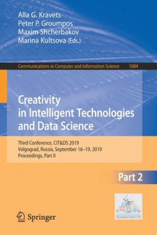 Książka Creativity in Intelligent Technologies and Data Science Alla G. Kravets