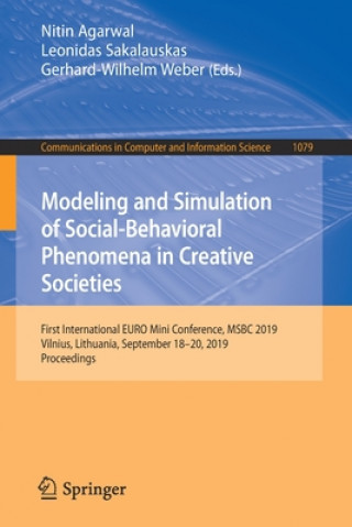 Könyv Modeling and Simulation of Social-Behavioral Phenomena in Creative Societies Leonidas Sakalauskas