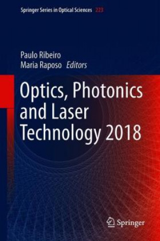Kniha Optics, Photonics and Laser Technology 2018 Paulo Ribeiro