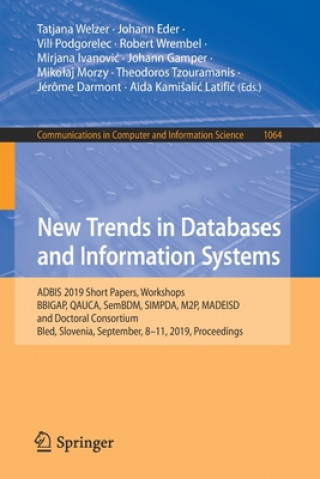 Carte New Trends in Databases and Information Systems Tatjana Welzer