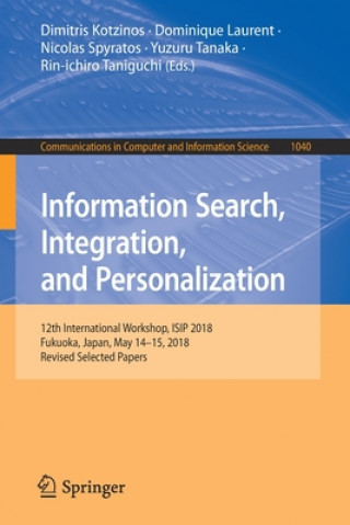 Carte Information Search, Integration, and Personalization Dominique Laurent