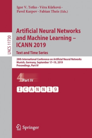 Kniha Artificial Neural Networks and Machine Learning - ICANN 2019: Text and Time Series Igor V. Tetko