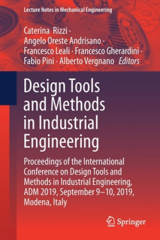 Kniha Design Tools and Methods in Industrial Engineering Caterina Rizzi