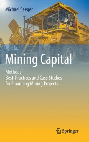 Knjiga Mining Capital Michael Seeger