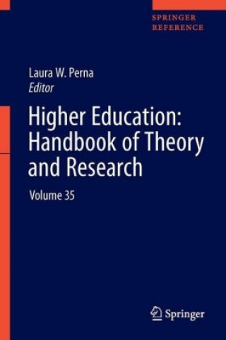 Kniha Higher Education: Handbook of Theory and Research Laura W. Perna