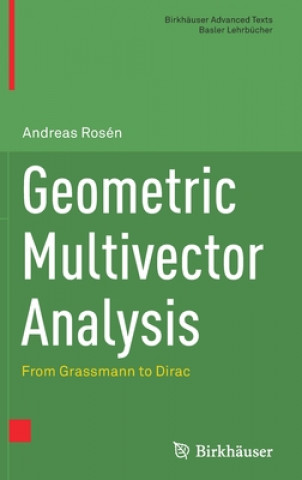 Knjiga Geometric Multivector Analysis Andreas Rosén