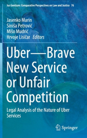 Kniha Uber-Brave New Service or Unfair Competition Jasenko Marin