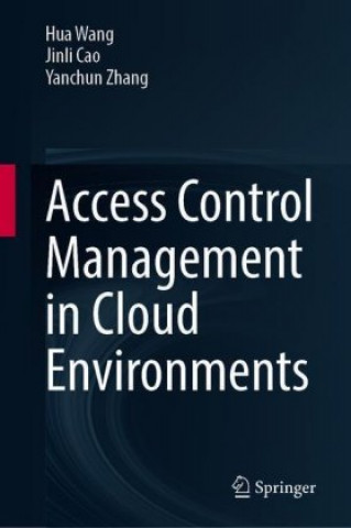 Book Access Control Management in Cloud Environments Hua Wang