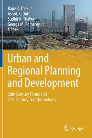 Livre Urban and Regional Planning and Development Rajiv R. Thakur