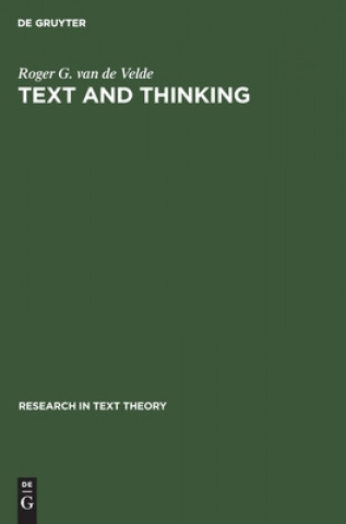 Book Text and Thinking Roger G. van de Velde