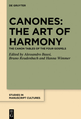Könyv Canones: The Art of Harmony Alessandro Bausi