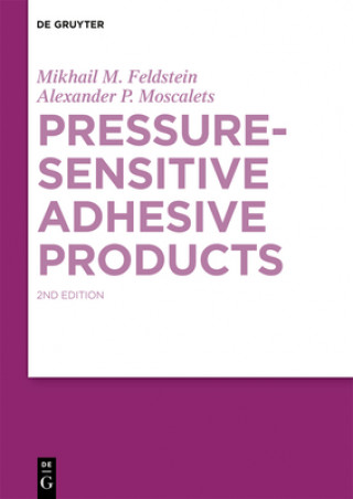 Carte Pressure-Sensitive Adhesive Products Mikhail M. Feldstein