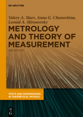 Książka Metrology and Theory of Measurement Valery A. Slaev