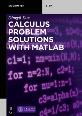 Buch Calculus Problem Solutions with MATLAB (R) Dingyu Xue