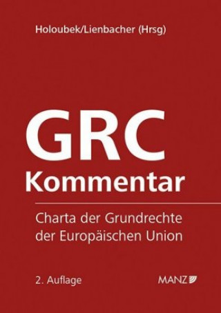 Knjiga GRC-Kommentar SUBSKRIPTIONSPREIS bis 30. Juni 2019 Michael Holoubek