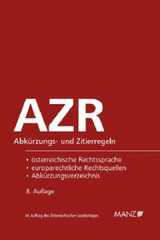 Könyv AZR - Abkürzungs- und Zitierregeln (f. Österreich) Peter Dax