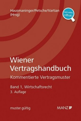 Βιβλίο Wiener Vertragshandbuch. Kommentierte Vertragsmuster Christian Hausmaninger