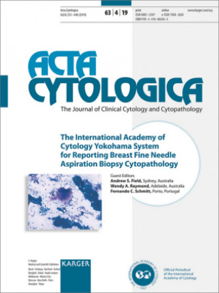 Kniha The International Academy of Cytology Yokohama System for Reporting Breast Fine Needle Aspiration Biopsy Cytopathology Field