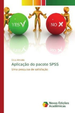 Knjiga Aplicação do pacote SPSS Clicia Almeida