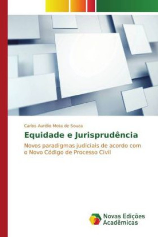 Książka Equidade e Jurisprudência Carlos Aurélio Mota de Souza