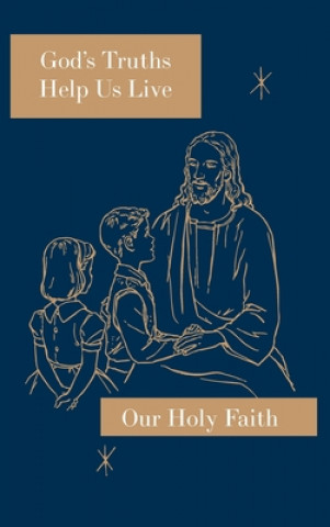 Boek God's Truths Help Us Live Sister Mary Marcella
