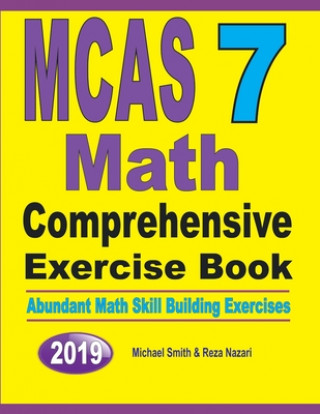 Knjiga MCAS 7 Math Comprehensive Exercise Book Reza Nazari