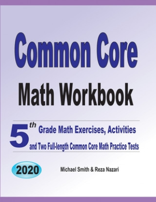 Carte Common Core Math Workbook Nazari Reza