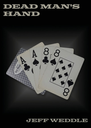 Buch Dead Man's Hand Jeff Weddle