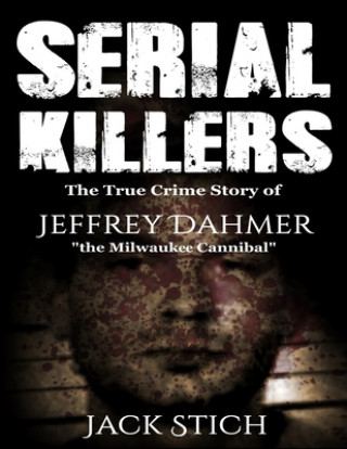 Knjiga Serial Killers Jack Stich