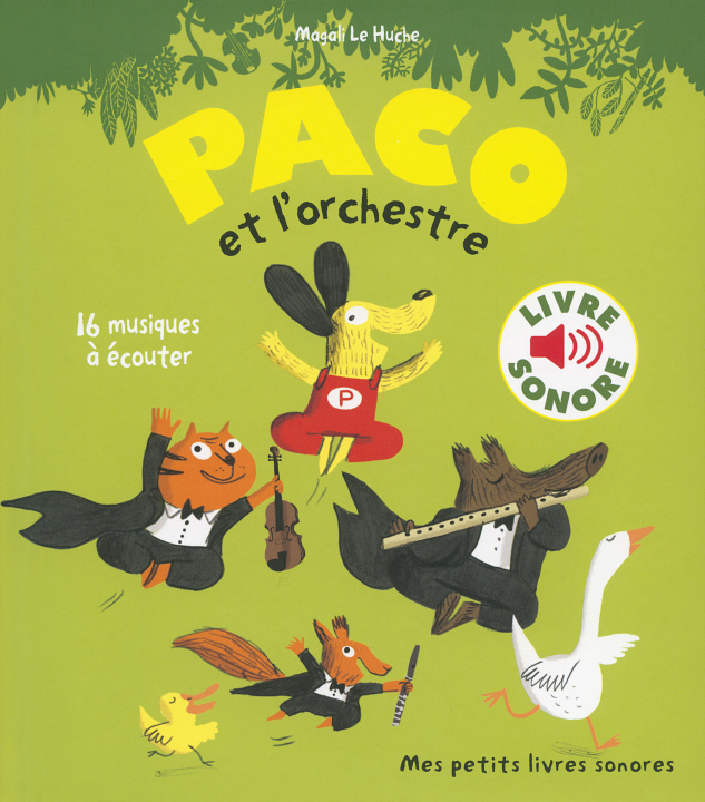 Könyv Paco et l'orchestre (Livre sonore) 