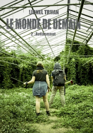 Knjiga Monde de demain Lionel Truan