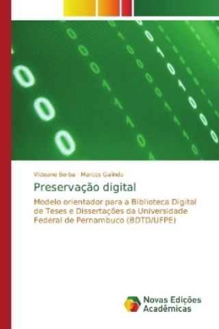 Книга Preservacao digital Vildeane Borba