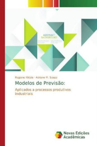 Book Modelos de Previsão: Regiane Klidzio
