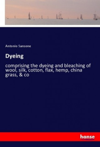 Knjiga Dyeing Antonio Sansone