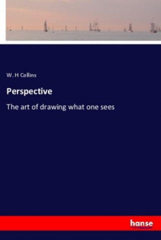 Knjiga Perspective W. H Collins