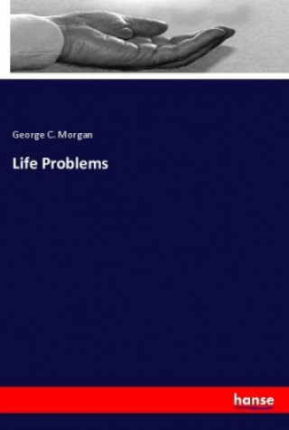 Boek Life Problems George C. Morgan
