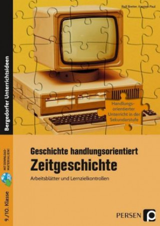 Carte Geschichte handlungsorientiert: Zeitgeschichte Rolf Breiter