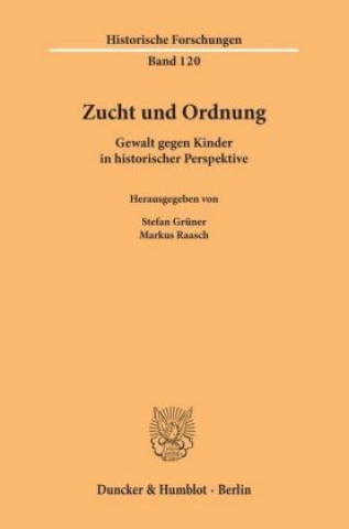 Kniha Zucht und Ordnung. Stefan Grüner