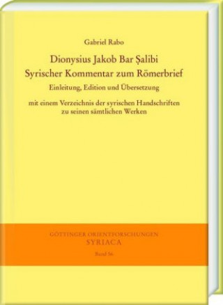 Kniha Dionysius Jakob Bar Salibi. Syrischer Kommentar zum Römerbrief Dionysius Jakob Bar Salibi