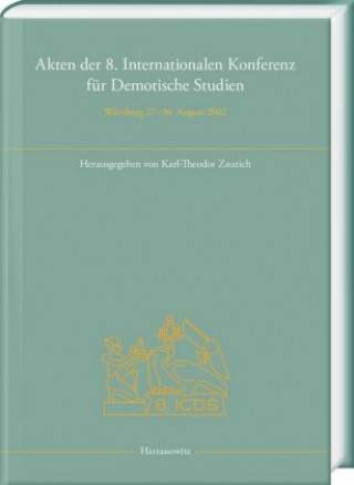 Kniha Akten der 8. Internationalen Konferenz für Demotische Studien Karl-Theodor Zauzich