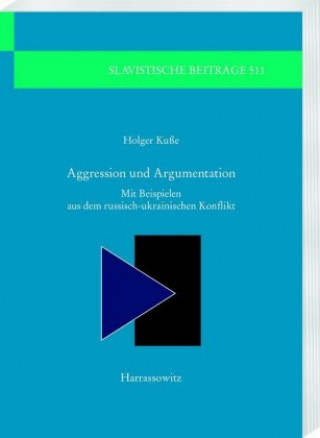 Kniha Aggression und Argumentation Holger Kuße